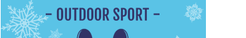 Outdoor Sport - Ski School